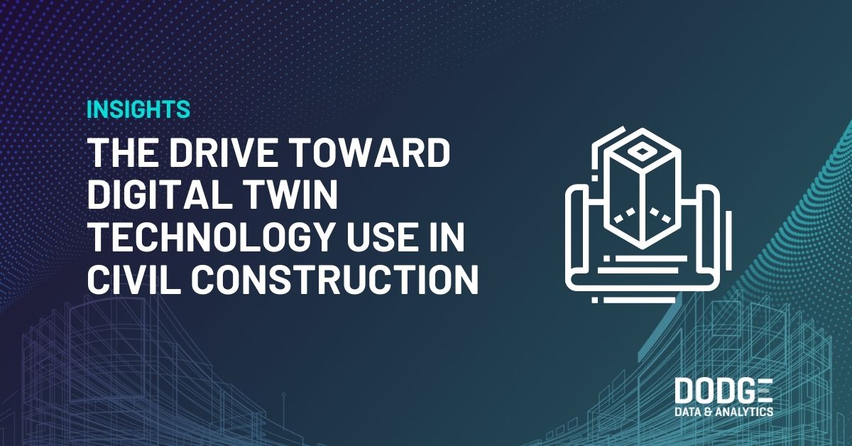 The Drive Toward Digital Twin Technology Use in Civil Construction ...